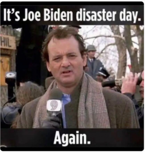 Ground-hog-day-Joe-Biden-worst-president-286x300.png