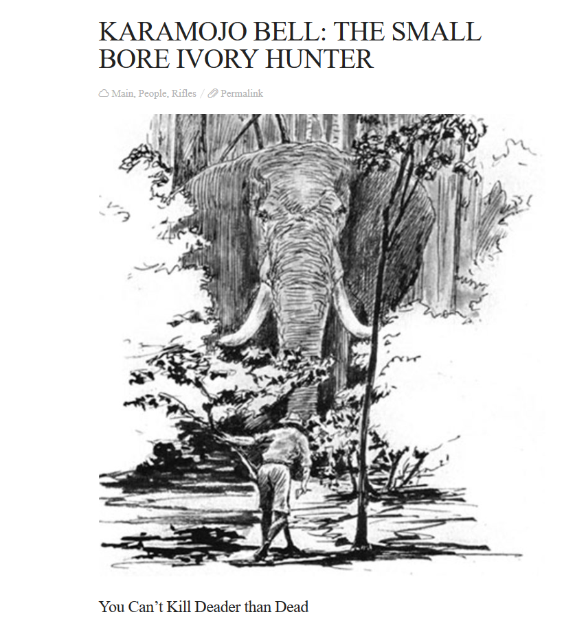 Screenshot_2020-06-26 Karamojo Bell The Small Bore Ivory Hunter - Revivaler.png