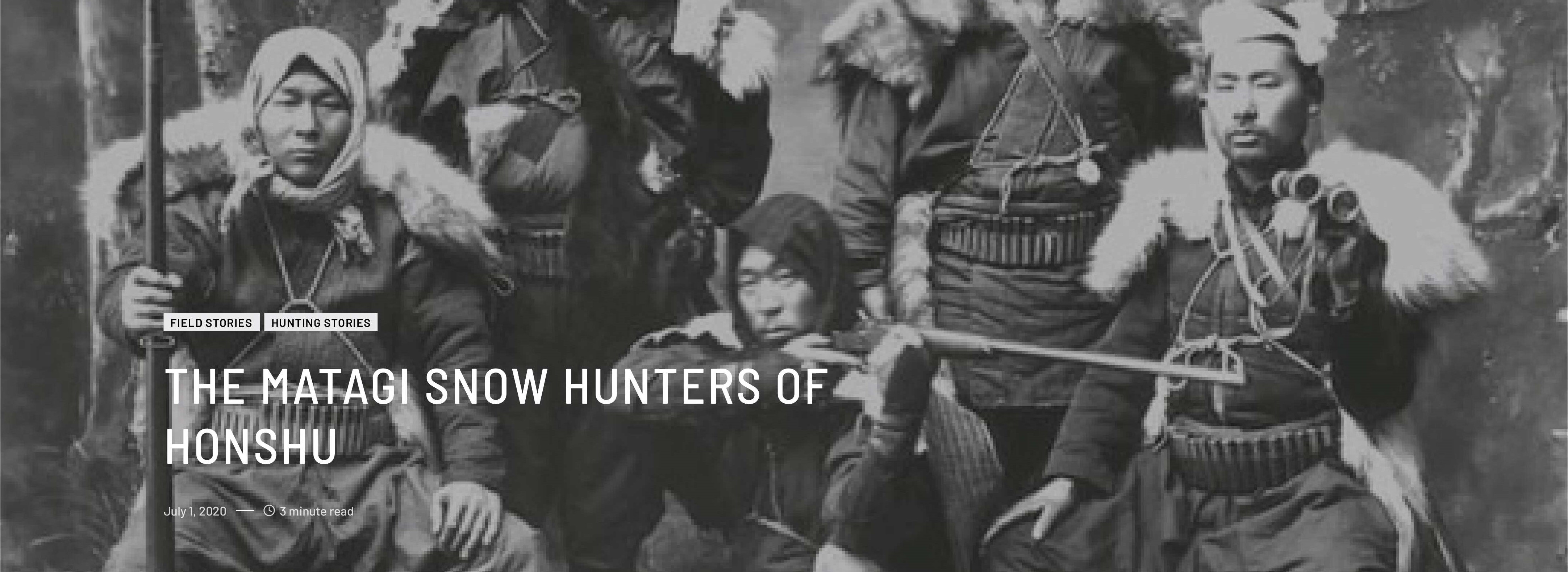 The Matagi Snow Hunters of Honshu _ Field Ethos.jpg