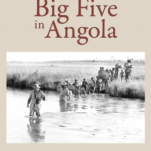 On the Tracks of the Big Five in Angola